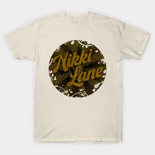 nikki lane T-Shirt